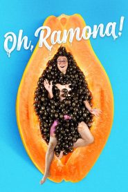 ราโมนาที่รัก Oh, Ramona! (2019)