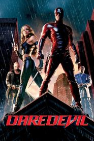 แดร์เดฟเวิล มนุษย์อหังการ Daredevil (2003)