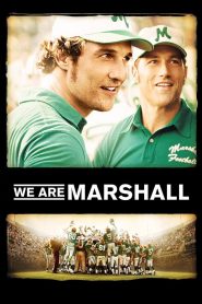 ทีมกู้ฝัน เดิมพันเกียรติยศ We Are Marshall (2006)