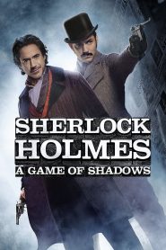 เชอร์ล็อค โฮล์มส์ เกมพญายมเงามรณะ Sherlock Holmes: A Game of Shadows (2011)