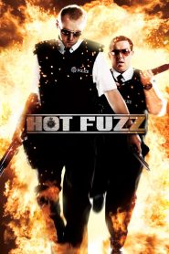 โปลิศ โคตรแมน Hot Fuzz (2007)