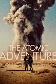 The Atomic Adventure (2019)
