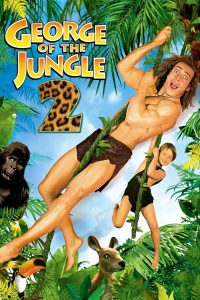 จอร์จ เจ้าป่าดงดิบ George of the Jungle 2 (2003)