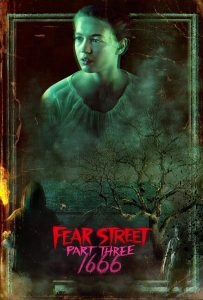 ถนนอาถรรพ์ ภาค 3: 1666 Fear Street: 1666 (2021)