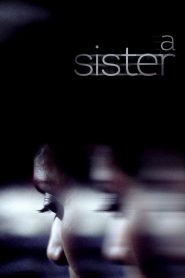 A Sister (2018)