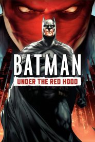 แบทแมน: ศึกจอมวายร้ายหน้ากากแดง Batman: Under the Red Hood (2010)