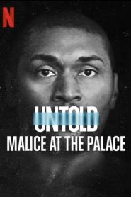 ตะลุมบอนที่เดอะ พาเลซ Untold: Malice at the Palace (2021)