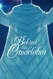 เรื่องรักฉาวใต้เงาเทียน Behind the Candelabra (2013)