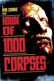 อาถรรพ์วิหารผีนรก House of 1000 Corpses (2003)