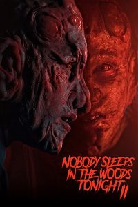 คืนผวาป่าไร้เงา 2 Nobody Sleeps in the Woods Tonight 2 (2021)