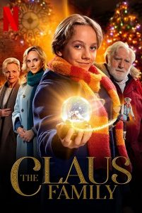 คริสต์มาสตระกูลคลอส The Claus Family (2020)