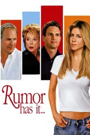 อยากลือดีนัก งั้นรักซะเลย Rumor Has It… (2005)