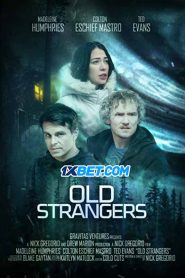 Old Strangers (2022) พากย์ไทย