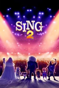 ร้องจริง เสียงจริง 2 Sing 2 (2021)