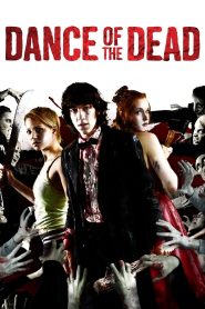 คืนสยองล้างบางซอมบี้ Dance of the Dead (2008)