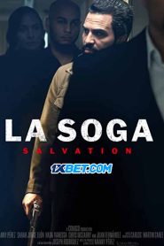 La Soga: Salvation (2022) พากย์ไทย
