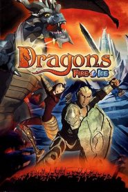 ศึกพิชิตมังกร Dragons: Fire & Ice (2004)