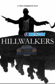Hillwalkers (2022) พากย์ไทย