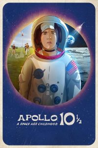 อะพอลโล 10 1/2: วัยเด็กยุคอวกาศ Apollo 10½:  A Space Age Childhood (2022)