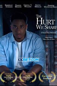 The Hurt We Share (2021)