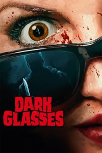 Dark Glasses (2022) พากย์ไทย