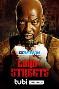 Lord of the Streets (2022) พากย์ไทย