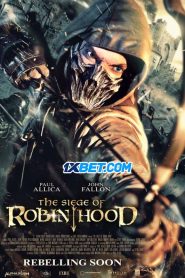 The Siege of Robin Hood (2022) พากย์ไทย