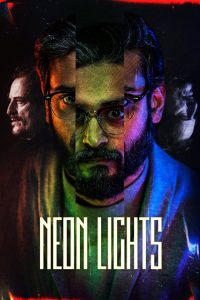 Neon Lights (2022) พากย์ไทย