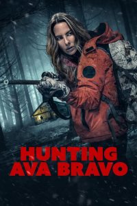Hunting Ava Bravo (2022) พากย์ไทย