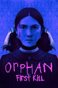 Orphan: First Kill (2022) พากย์ไทย