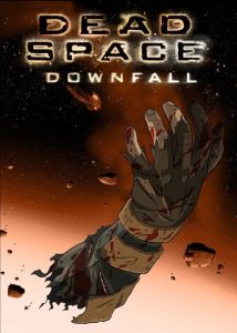 สงครามตะลุยดาวมฤตยู Dead Space: Downfall (2008)