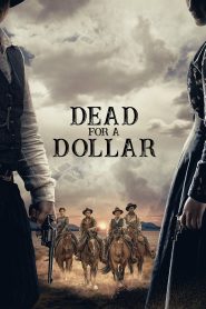 Dead for a Dollar (2022) พากย์ไทย