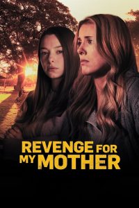 Revenge for My Mother (2022) พากย์ไทย