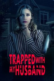 Trapped with My Husband (2022) พากย์ไทย