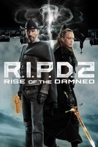 R.I.P.D. 2: Rise of the Damned (2022) พากย์ไทย