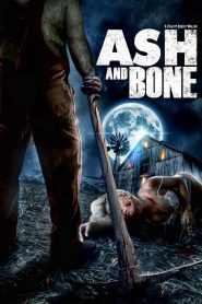 Ash and Bone (2022) พากย์ไทย