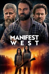 Manifest West (2022) พากย์ไทย