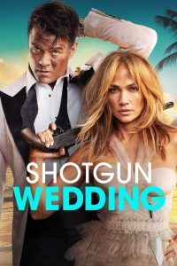 Shotgun Wedding (2022) พากย์ไทย