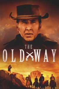 The Old Way (2023) พากย์ไทย