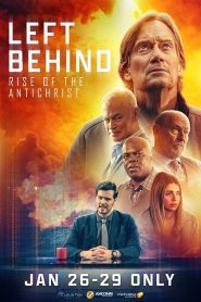 Left Behind: Rise of the Antichrist (2023) พากย์ไทย