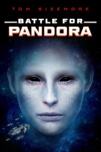 Battle for Pandora (2022) พากย์ไทย