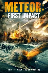 Meteor: First Impact (2022) พากย์ไทย