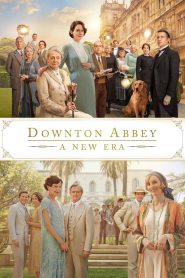 ดาวน์ตัน แอบบีย์: สู่ยุคใหม่ Downton Abbey: A New Era (2022)