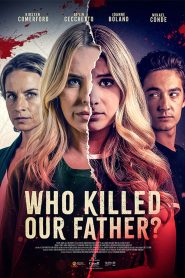 Who Killed Our Father? (2023) พากย์ไทย