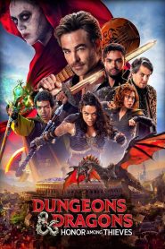 ดันเจียนส์ & ดรากอนส์ : เกียรติยศในหมู่โจร Dungeons & Dragons: Honor Among Thieves (2023)