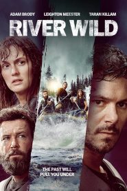 River Wild (2023) พากย์ไทย