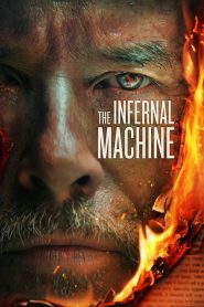 เดอะอินเฟอร์นัลแมชชีน The Infernal Machine (2022)
