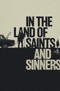 In the Land of Saints and Sinners (2023) พากย์ไทย