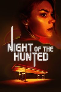 Night of the Hunted (2023) พากย์ไทย