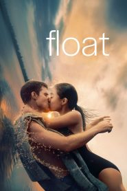 Float (2024) พากย์ไทย